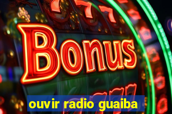 ouvir radio guaiba